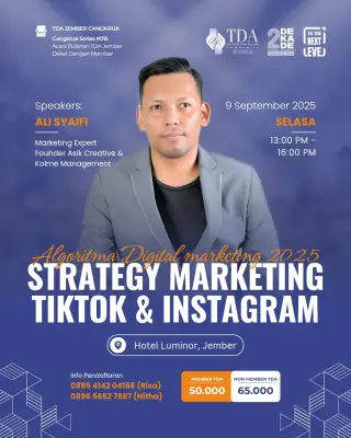 TDA Jember Hadirkan Cangkruk Tentang Digital Marketing : Kupas Tuntas Strategi TikTok &#038; Instagram bersama Ahli Pemasaran
